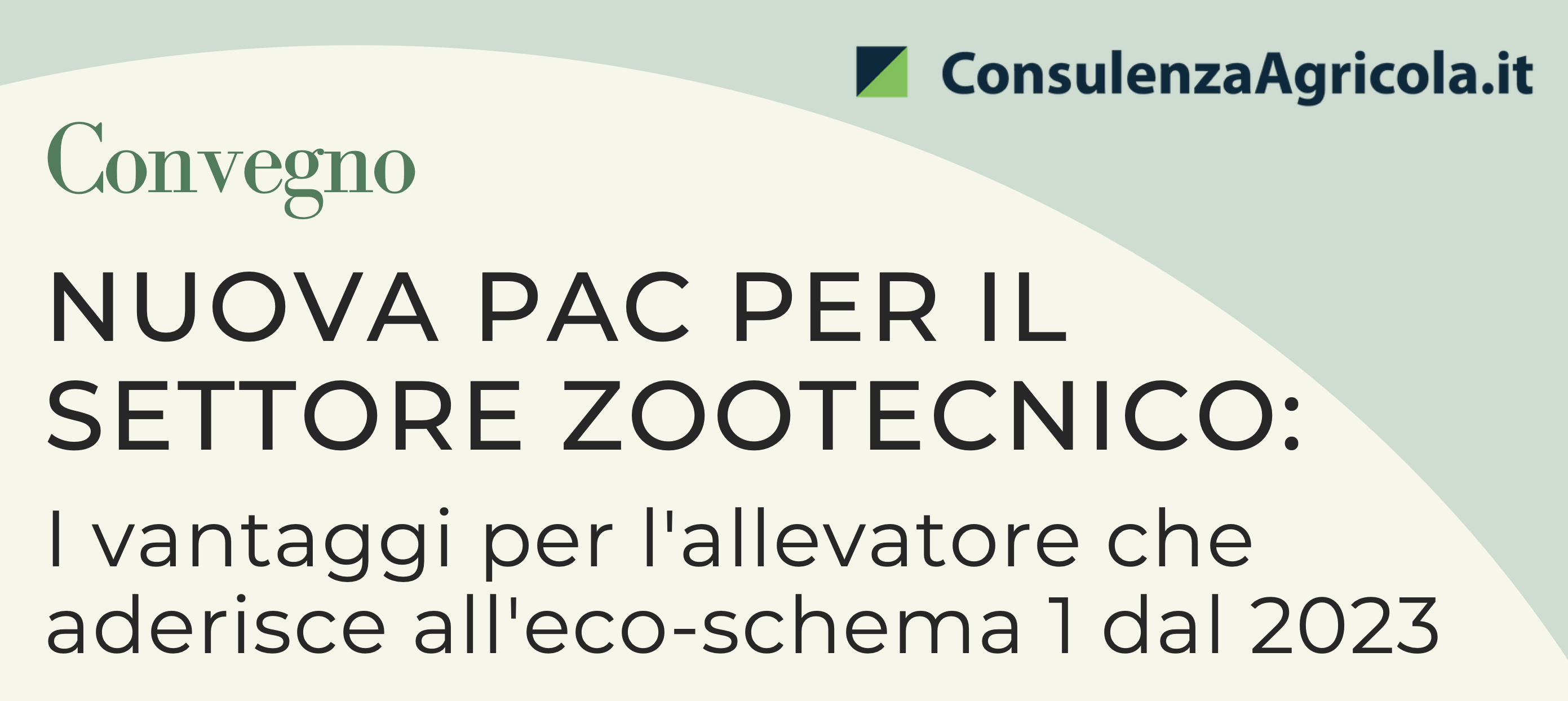 Nuova PAC per il settore zootecnico: i vantaggi per l’allevatore che aderisce all’eco-schema 1 dal 2023